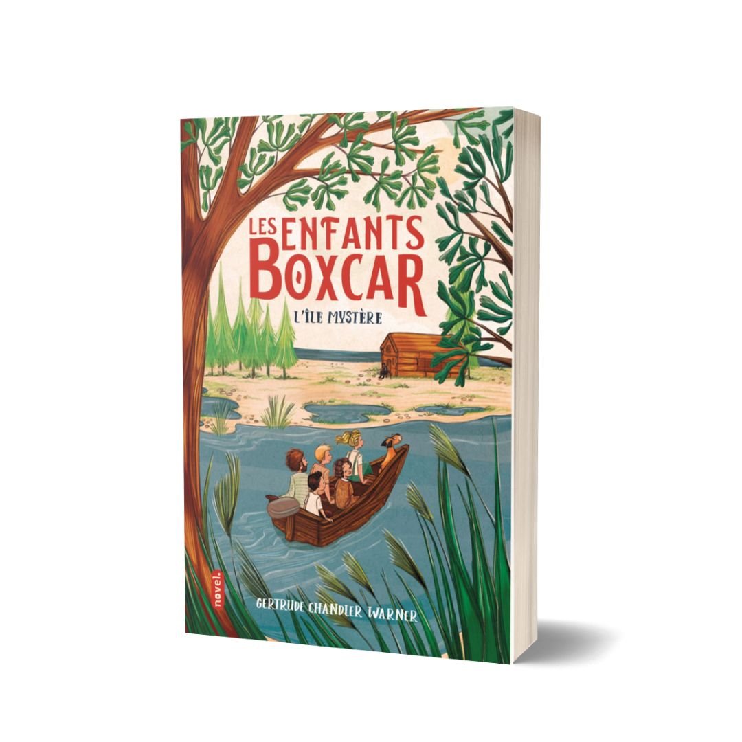 Les Enfants Boxcar (t. 2) : L'île mystère - Éditions Novel