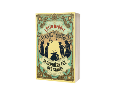 La Dernière fée des sables - Éditions Novel
