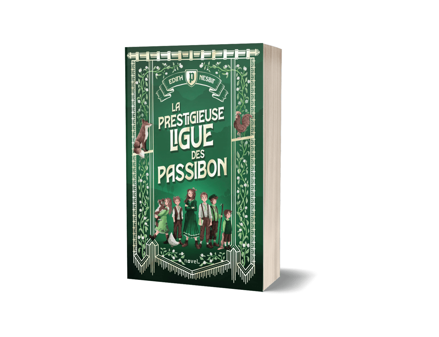 La Prestigieuse Ligue des Passibon - Éditions Novel