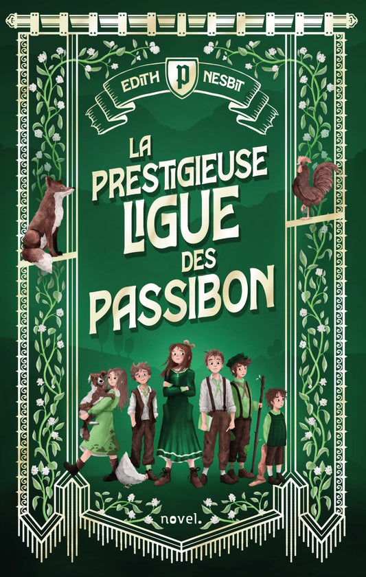 La Prestigieuse Ligue des Passibon - Éditions Novel