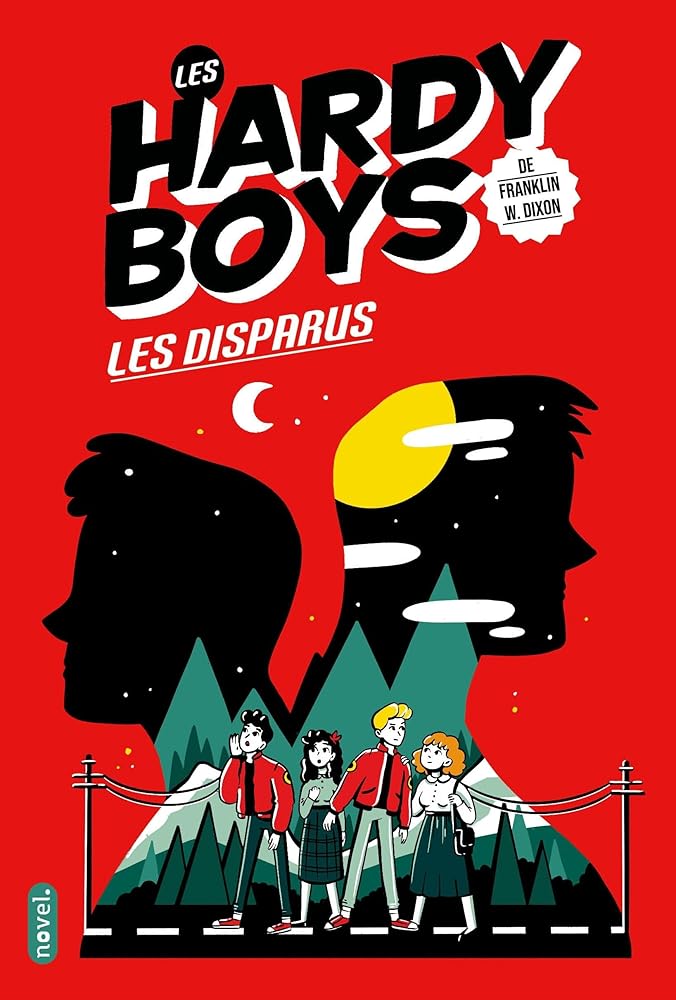 Les Hardy Boys (t. 4) : Les Disparus - Éditions Novel