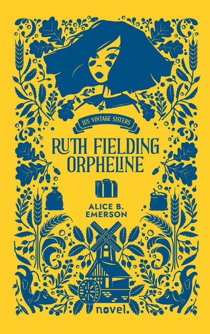 Ruth Fielding, orpheline - Éditions Novel